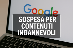 Scheda sospesa per contenuti ingannevoli
